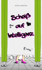 Cover von Scheiß auf Intelligenz