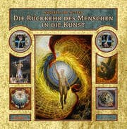 Cover von Die Rückkehr des Menschen in die Kunst Teil I+II