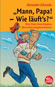 Cover von 'Mann, Papa! - Wie läuft's?'