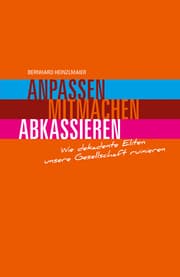 Cover von Anpassen, mitmachen, abkassieren