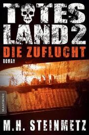Cover von Totes Land 2 - Die Zuflucht