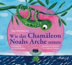 Cover von Wie das Chamäleon Noahs Arche rettete