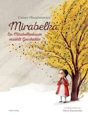 Cover von Mirabelka - ein Mirabellenbaum erzählt Geschichte