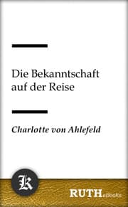 Cover von Die Bekanntschaft auf der Reise