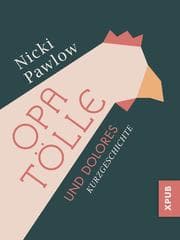 Cover von Opa Tölle und Dolores