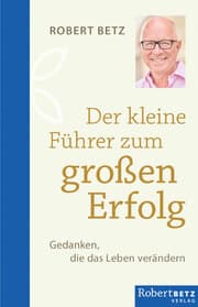 Cover von Der kleine Führer zum großen Erfolg