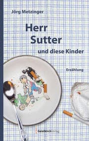 Cover von Herr Sutter und diese Kinder