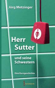 Cover von Herr Sutter und seine Schwestern