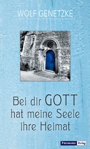 Cover von Bei dir GOTT hat meine Seele ihre Heimat