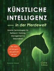 Cover von Künstliche Intelligenz - in der Pferdewelt