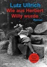Cover von Wie aus Herbert Willy wurde