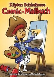 Cover von Käpten Schisshoses Comic-Malbuch