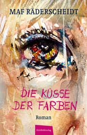 Cover von Die Küsse der Farben