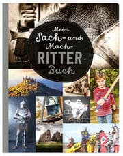 Cover von Mein Sach- und Mach-Ritter-Buch