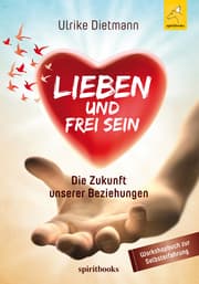 Cover von LIEBEN UND FREI SEIN