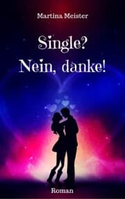 Cover von Single? Nein danke!
