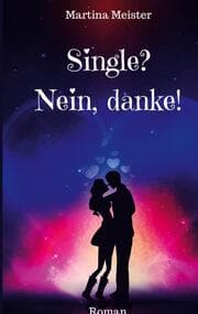 Cover von Single? Nein danke!