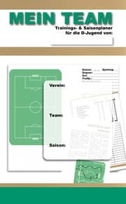 Cover von MEIN TEAM - Trainings- & Saisonplaner für die D-Jugend