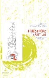 Cover von Friedpferd lässt los