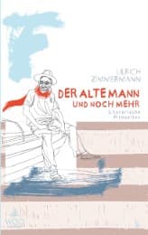 Cover von Der alte Mann und noch mehr
