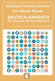 Cover von Interkultura Schulfach-Lernwortschatz bis zehnte Klasse Deutsch-Arabisch