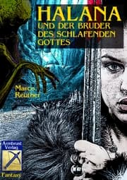 Cover von Halana und der Bruder des Schlafenden Gottes