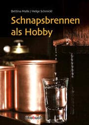Cover von Schnapsbrennen als Hobby