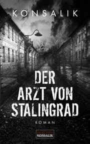 Cover von Der Arzt von Stalingrad