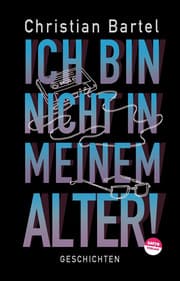 Cover von Ich bin nicht in meinem Alter
