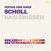 Cover von Sophie und Hans Scholl - Basiswissen