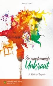 Cover von Sie nannten mich Unkraut