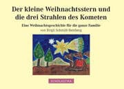 Cover von Der kleine Weihnachtsstern und die drei Strahlen des Kometen