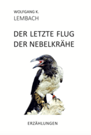 Cover von Der letzte Flug der Nebelkrähe