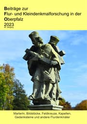 Cover von Beiträge zur Flur- und Kleindenkmalforschung in der Oberpfalz 2023