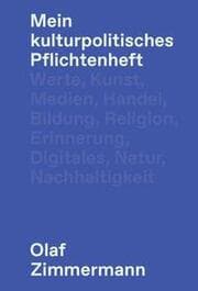 Cover von Mein kulturpolitisches Pflichtenheft