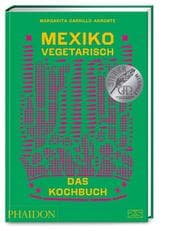 Cover von Mexiko vegetarisch - Das Kochbuch