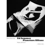 Cover von Ed Sommer - Planetare Allianz. Werke 1959-2015