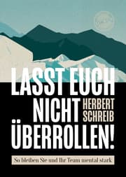 Cover von Lasst euch nicht überrollen!