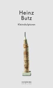 Cover von Heinz Butz - Kleinskulpturen