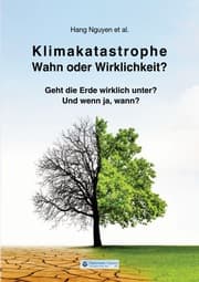 Cover von Klimakatastrophe - Wahn oder Wirklichkeit?