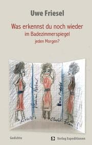 Cover von Was erkennst du noch wieder im Badezimmerspiegel jeden Morgen?