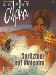 Cover von Agent Alpha 11 - Spritztour mit Malcolm