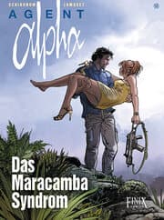 Cover von Agent Alpha 12 - Das Maracamba Syndrom