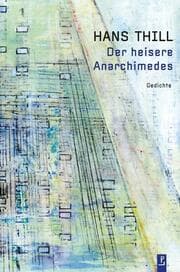 Cover von Der heisere Anarchimedes