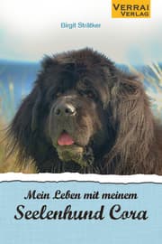 Cover von Mein Leben mit meinem Seelenhund - Cora