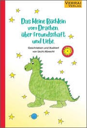 Cover von Das kleine Büchlein vom Drachen, über Freundschaft und Liebe