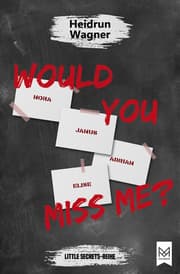 Cover von Would You Miss Me?