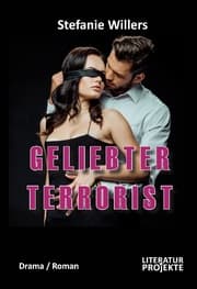Cover von Geliebter Terrorist