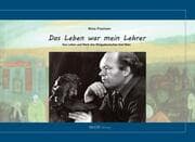 Cover von 'Das Leben war mein Lehrer ...'