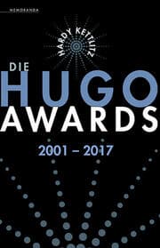 Cover von Die Hugo Awards 2001 - 2017